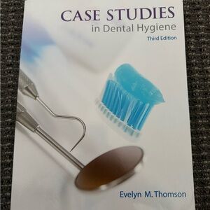 Case Studies in Dental Hygiene Third Edition book